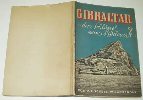 Gibraltar - der Schlüssel zum Mittelmeer