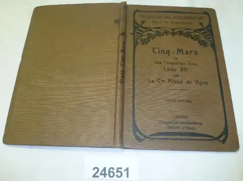 Cinq-Mars Ou Une Conjuration Sous Louis XIII par Le Cte Alfred de Vigny