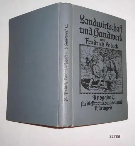 Agriculture et artisanat - Livre de lecture pour les écoles mixtes de formation de la province de Saxe et de Thuringe
