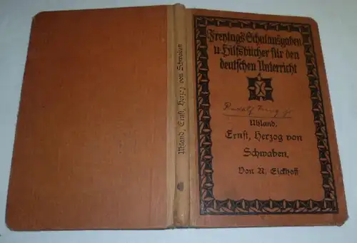 Freytags Dépenses scolaires et manuels d'aide à l'enseignement allemand: Ernst, duc de Schwaben (Drama)