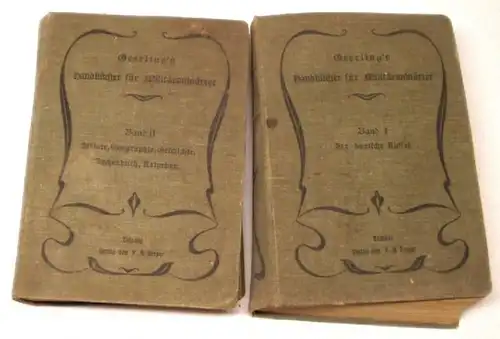 Geerling's Handbücher für Militäranwärter Band I: Der deutsche Aufsatz, Band II Diktate für die Rechtschreibung, Geograp