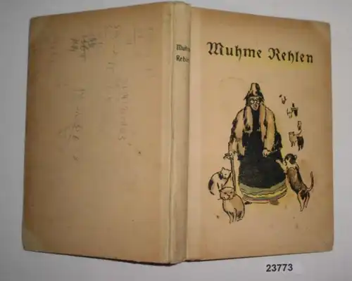 Muhme Rehlen - Ein Märchenbuch von Alice Berend