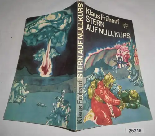 Stern auf Nullkurs Spannend erzählt Band 159