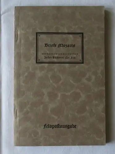 Insel-Bücherei Nr. 516: Briefe Mozarts (Feldpostausgabe)