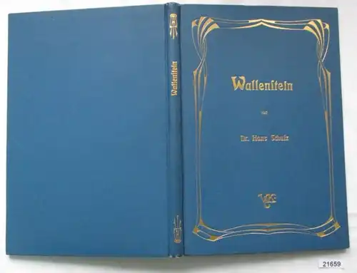 Wallenstein und die Zeit des dreißigjährigen Krieges (Monographien zur Weltgeschichte III, Liebhaber-Ausgaben)