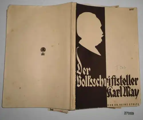 Der Volksschriftsteller Karl May - Beitrag zur literarischen Volkskunde