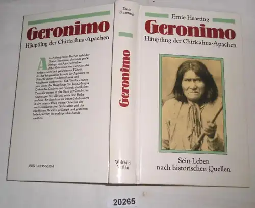 Geronimo - Chef des Apaches de Chiricahua (Sa vie selon les sources historiques)