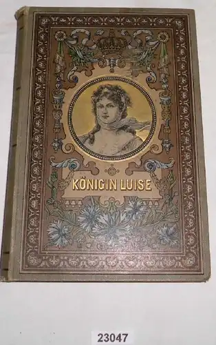 Luise Reine de Prusse (après Hudson's Life and Times of Louisa, Queen of Prussia, avec la participation de W. Wagner serbes