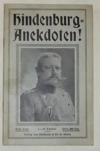 Anecdotes de Hindenburg.