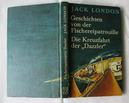 Histoires de la patrouille de pêche - La croisière de "Dazzler"