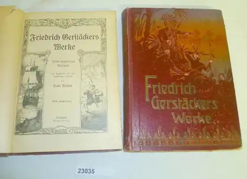 Friedrich Gerstäckers Oeuvres - Première collection et Deuxième collection