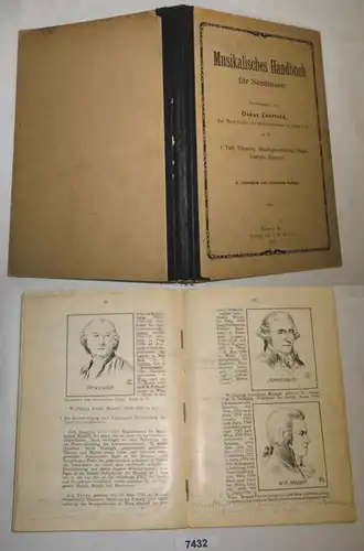 Musikalisches Handbuch für Seminare, I. Teil: Theorie, Musikgeschichte, Orgel, Violine, Klavier