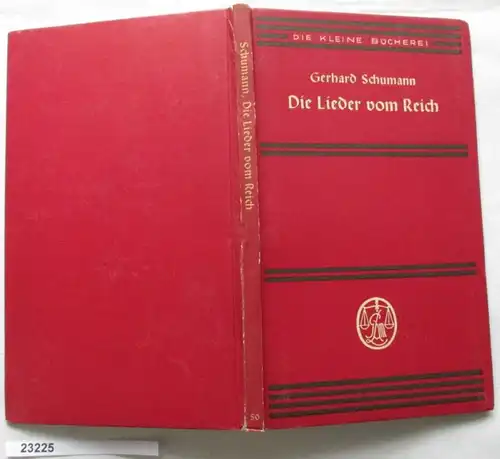 Die kleine Bücherei - Die Lieder vom Reich