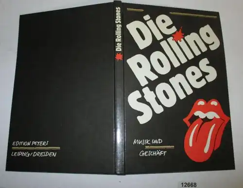 Die Rolling Stones - Musik und Geschäft