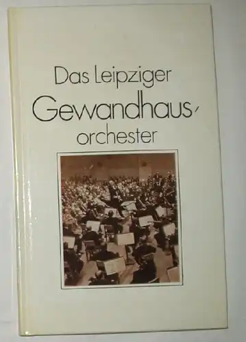 L'orchestre de Leipzig Gewandhaus