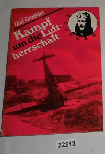 Kampf um die Luftherrschaft