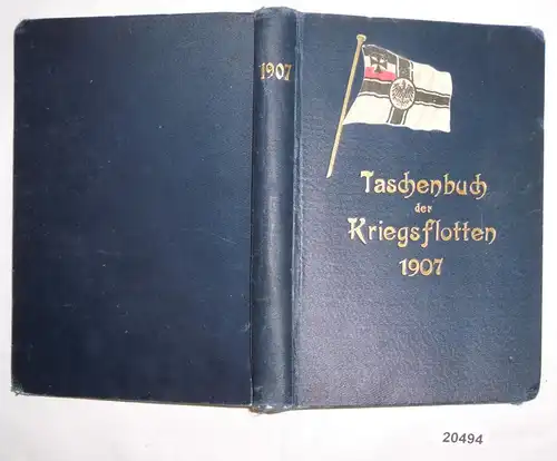 Taschenbuch der Kriegsflotten VIII. Jahrgang 1907