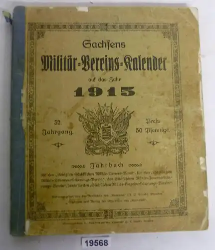 Sachsens Militär-Vereins-Kalender auf das Jahr 1915