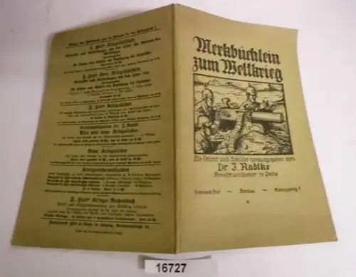 Merkbüchlein zum Weltkrieg - Für Lehrer und Schüler herausgegeben (2 Teile in einem Heft)