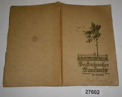 Chez Sächsischer Landwehr à l'ouest - Un livre commémoratif publié sur ordre de la Division