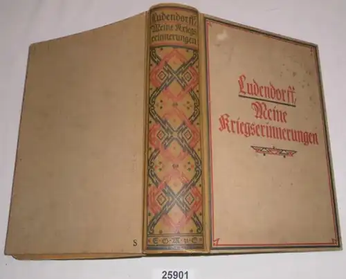 Meine Kriegserinnerungen 1914-1918