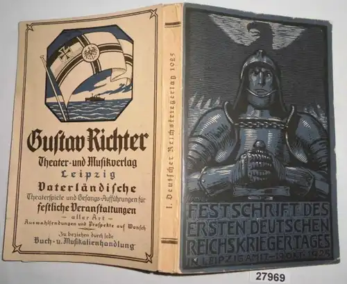Festschrift des ersten deutschen Reichskriegertages in Leipzig am 17.-19. Oktober 1925