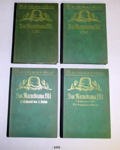 Das Marnedrama 1914, 1. bis 3. Teil in 4 Bänden zusammen (Schlachten des Weltkrieges in Einzeldarstellungen bearbeitet u