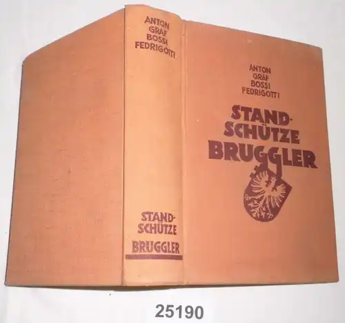 Standschütze Bruggler - Roman