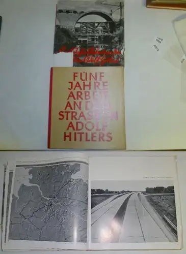 Fünf Jahre Arbeit an den Straßen Adolf Hitlers