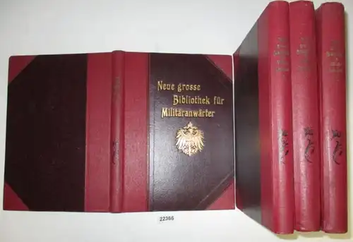 Neue grosse Bibliothek für Militäranwärter Band I, II, IV, V