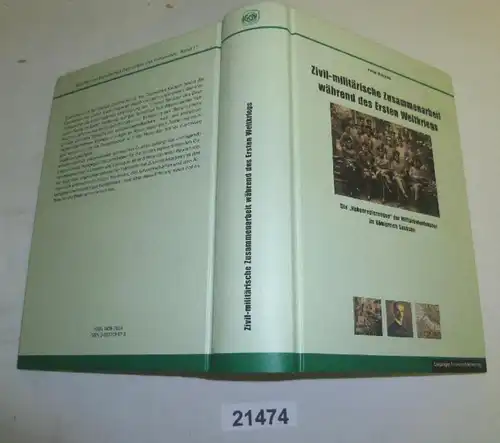 Livres sur l'histoire et la culture saxonnes) Volume 11: Coopération civile-militaire au cours du Premier Monde
