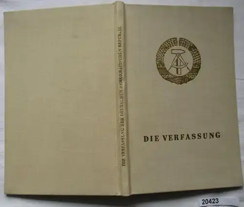 Die Verfassung der deutschen demokratischen Republik