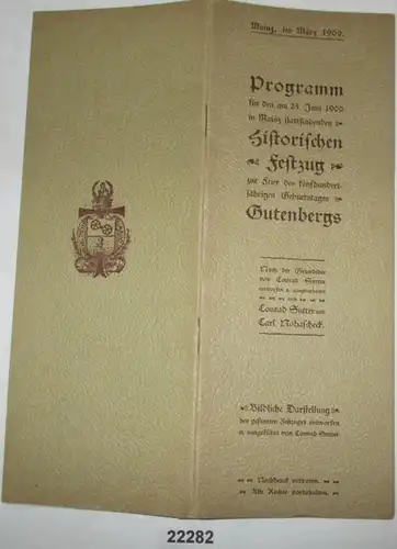 Programm für den am 25. Juni 1900 in Mainz stattfindenden historischen Feldzug zur Feier des fünfhundertjährigen Geburts