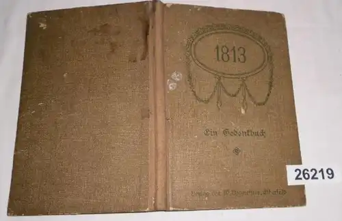 1813 - Ein Gedenkbuch zu Besten der Rheinischen Pstalozzi-Stiftung
