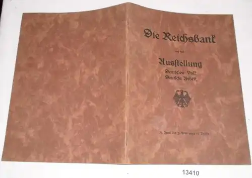 Die Reichsbank auf der Ausstellung Deutsches Volk Deutsche Arbeit 21. April bis 3. Juni 1934 im Berlin