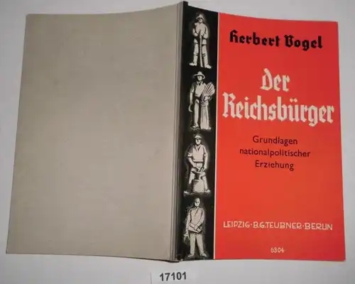 Der Reichsbürger - Teubners kleine Berufsbücher