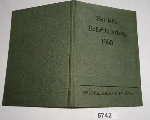 Betriebs- Kollektivvertrag 1955