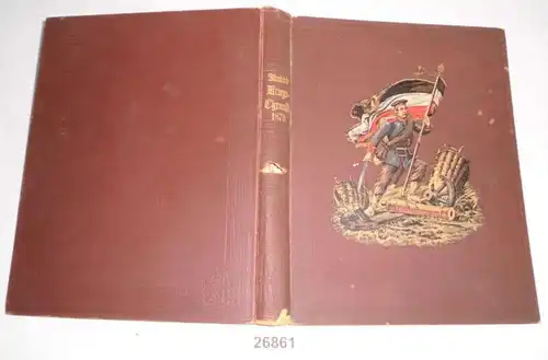 La campagne française - Chronique de guerre illustré 1870-1871