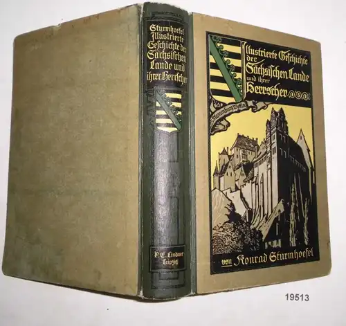 Histoire illustrée de la terre saxonne et de ses dirigeants - 1er volume, 1re abbé.