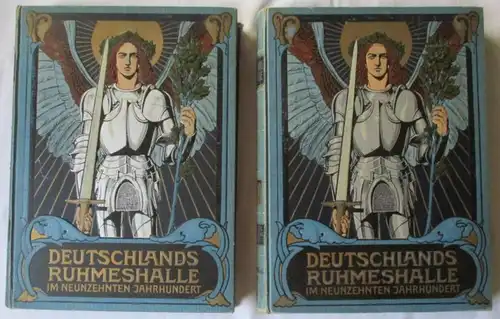La salle de la gloire allemande au 19ème siècle - 1er et 2ème volumes, Nouvelle édition