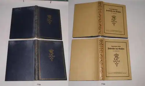 Ausgewählte Werke Friedrichs des Großen, Zwei (2) Bände