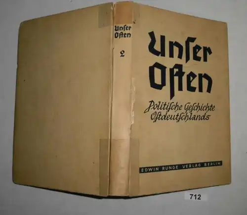 Unser Osten - Politische Geschichte Ostdeutschlands, Band II: Von kaiserlicher Ostpolitik über fürstliche Sondergewalten