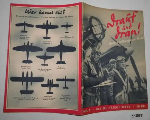 Drauf und dran! - Unsere Luftwaffe am Feind (Kleine Kriegshefte Nr. 2)