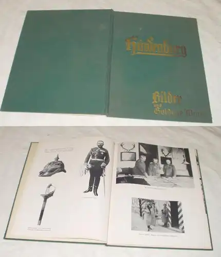 Hindenburg - Bilder und goldene Worte