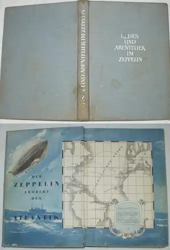 Reisen und Abenteuer im Zeppelin