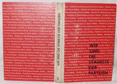 Nous sommes les plus forts des partis, histoire du mouvement ouvrier du cercle de Stollberg (Erzmonte) 1ère partie