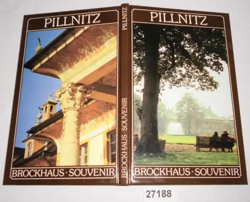 Pillnitz (farbiger Bildband aus der Reihe Brockhaus Souvenir)