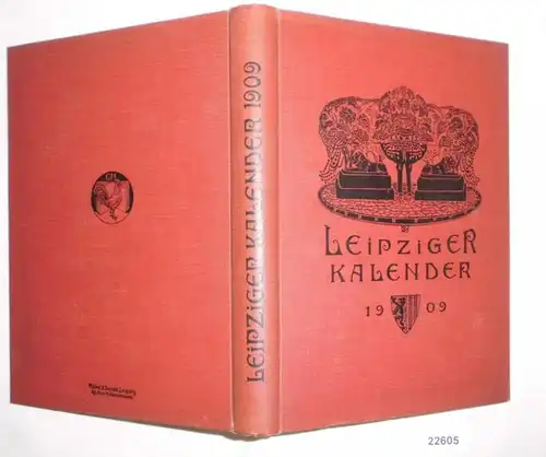Leipziger Kalender - Illustriertes Jahrbuch und Chronik, 6. Jahrgang 1909