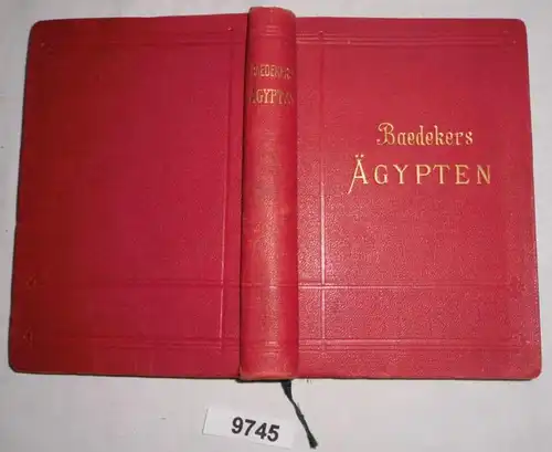 Ägypten und der Sudan - Handbuch für Reisende