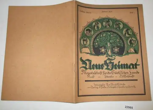 Die neue Heimat - Monatsschrift für die Sächsischen Lande (Kunst-Literatur-Wissenschaft), Heft 7 Januar 1920